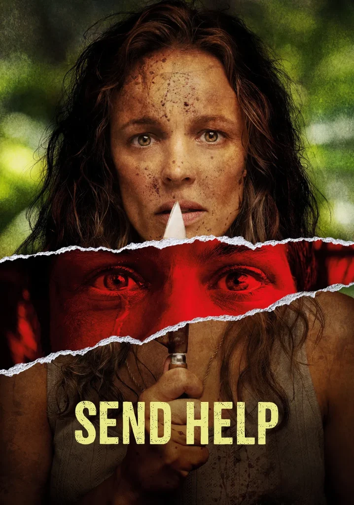 "Send Help (2026) — Filmul anului cu Rachel McAdams și Dylan O'Brien: supraviețuire, răzbunare și umor negru de la Sam Raimi"